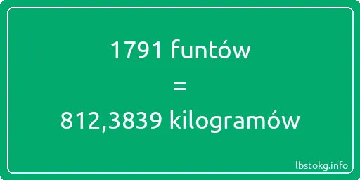 1791 funtów do kilogramów - 1791 funtów do kilogramów