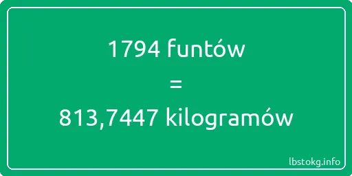 1794 funtów do kilogramów - 1794 funtów do kilogramów