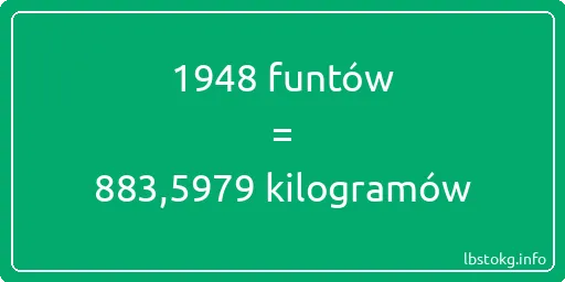 1948 funtów do kilogramów - 1948 funtów do kilogramów