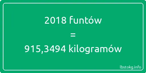 2018 funtów do kilogramów - 2018 funtów do kilogramów