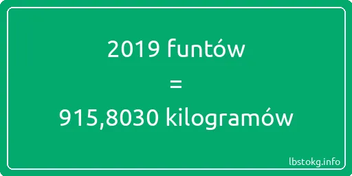 2019 funtów do kilogramów - 2019 funtów do kilogramów