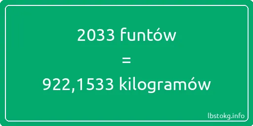 2033 funtów do kilogramów - 2033 funtów do kilogramów