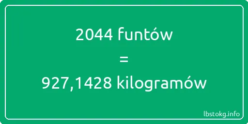 2044 funtów do kilogramów - 2044 funtów do kilogramów