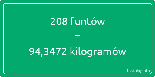 208 funtów do kilogramów - 208 funtów do kilogramów