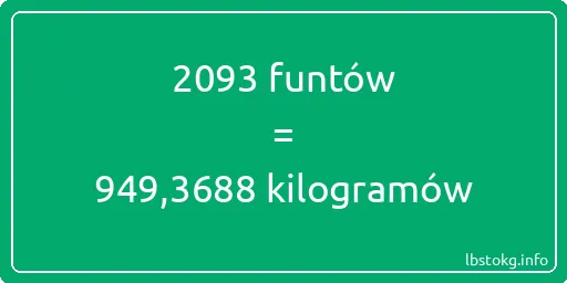 2093 funtów do kilogramów - 2093 funtów do kilogramów