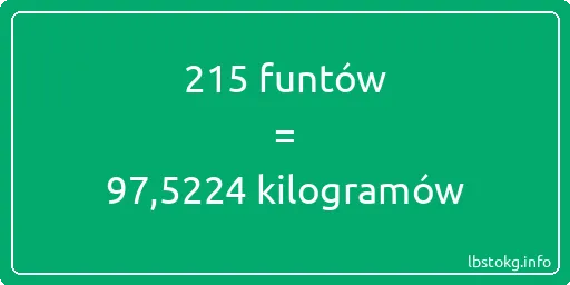 215 funtów do kilogramów - 215 funtów do kilogramów