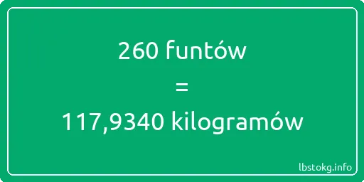 260 funtów do kilogramów - 260 funtów do kilogramów