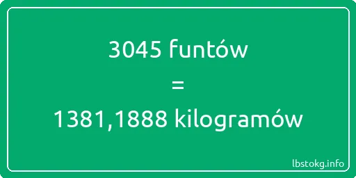 3045 funtów do kilogramów - 3045 funtów do kilogramów