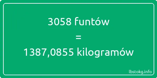 3058 funtów do kilogramów - 3058 funtów do kilogramów