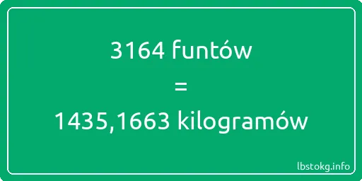 3164 funtów do kilogramów - 3164 funtów do kilogramów