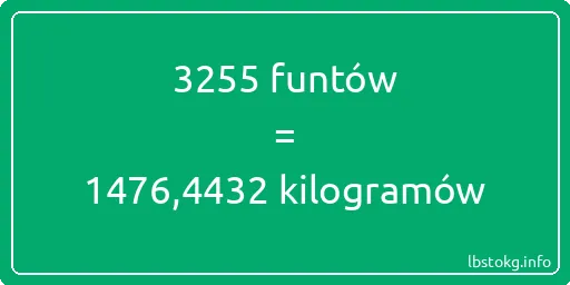 3255 funtów do kilogramów - 3255 funtów do kilogramów