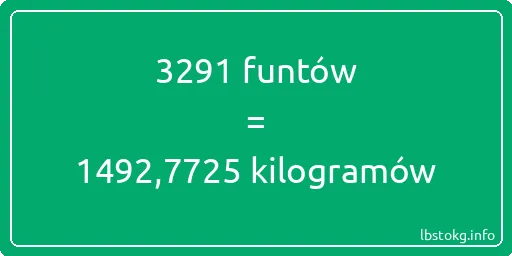 3291 funtów do kilogramów - 3291 funtów do kilogramów