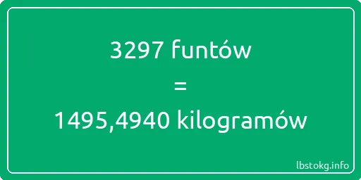 3297 funtów do kilogramów - 3297 funtów do kilogramów