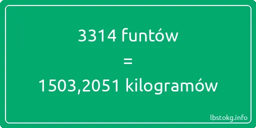 3314 funtów do kilogramów - 3314 funtów do kilogramów