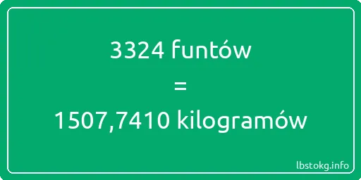 3324 funtów do kilogramów - 3324 funtów do kilogramów