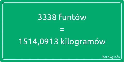 3338 funtów do kilogramów - 3338 funtów do kilogramów