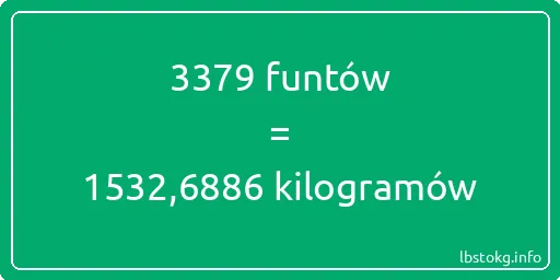 3379 funtów do kilogramów - 3379 funtów do kilogramów