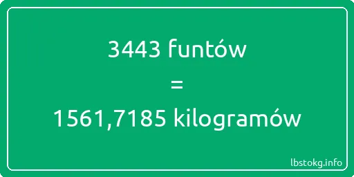 3443 funtów do kilogramów - 3443 funtów do kilogramów