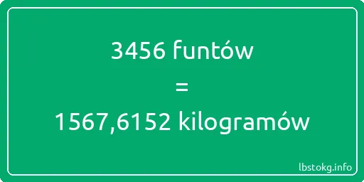 3456 funtów do kilogramów - 3456 funtów do kilogramów