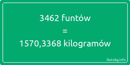 3462 funtów do kilogramów - 3462 funtów do kilogramów