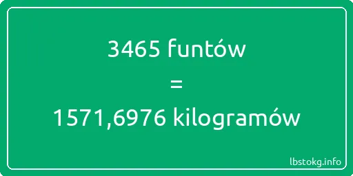 3465 funtów do kilogramów - 3465 funtów do kilogramów