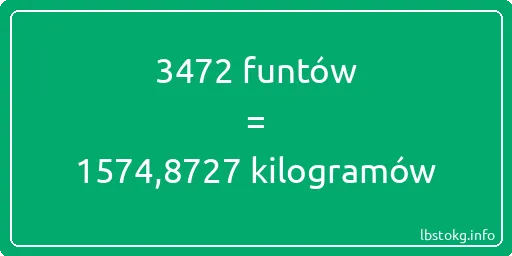 3472 funtów do kilogramów - 3472 funtów do kilogramów