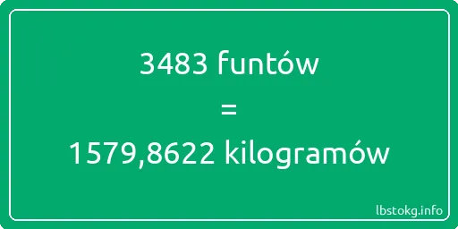 3483 funtów do kilogramów - 3483 funtów do kilogramów