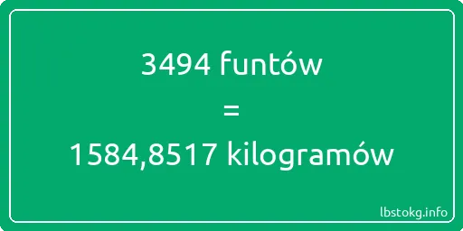 3494 funtów do kilogramów - 3494 funtów do kilogramów