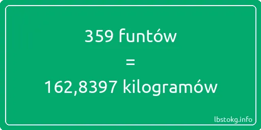 359 funtów do kilogramów - 359 funtów do kilogramów