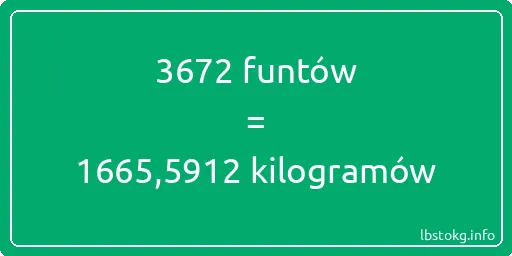 3672 funtów do kilogramów - 3672 funtów do kilogramów