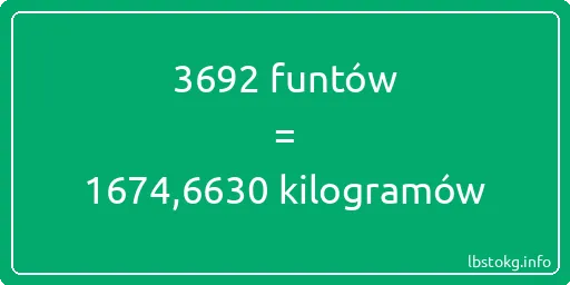 3692 funtów do kilogramów - 3692 funtów do kilogramów