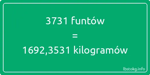 3731 funtów do kilogramów - 3731 funtów do kilogramów