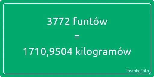 3772 funtów do kilogramów - 3772 funtów do kilogramów