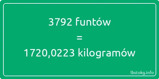 3792 funtów do kilogramów - 3792 funtów do kilogramów