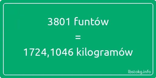 3801 funtów do kilogramów - 3801 funtów do kilogramów