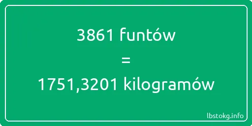 3861 funtów do kilogramów - 3861 funtów do kilogramów