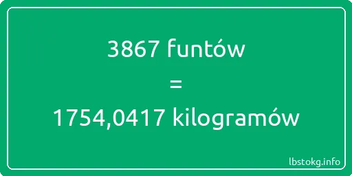 3867 funtów do kilogramów - 3867 funtów do kilogramów