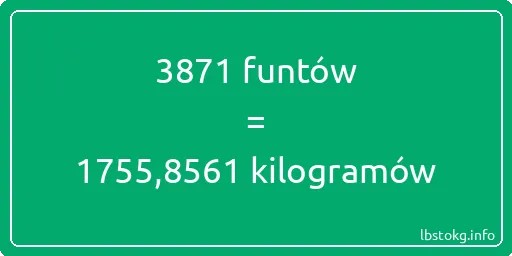 3871 funtów do kilogramów - 3871 funtów do kilogramów