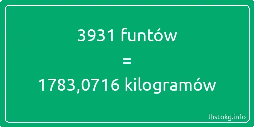 3931 funtów do kilogramów - 3931 funtów do kilogramów