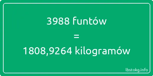 3988 funtów do kilogramów - 3988 funtów do kilogramów