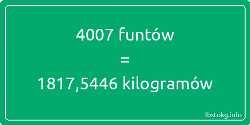 4007 funtów do kilogramów - 4007 funtów do kilogramów