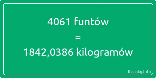 4061 funtów do kilogramów - 4061 funtów do kilogramów