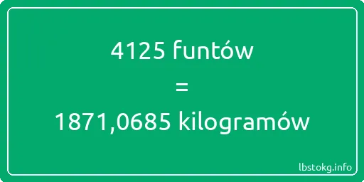 4125 funtów do kilogramów - 4125 funtów do kilogramów