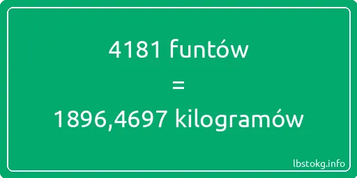 4181 funtów do kilogramów - 4181 funtów do kilogramów