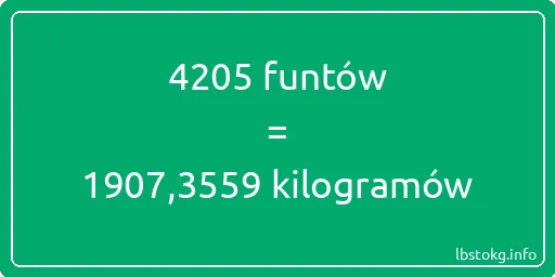 4205 funtów do kilogramów - 4205 funtów do kilogramów