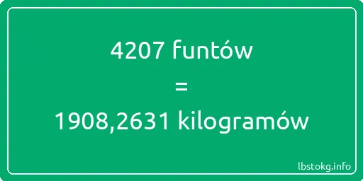 4207 funtów do kilogramów - 4207 funtów do kilogramów