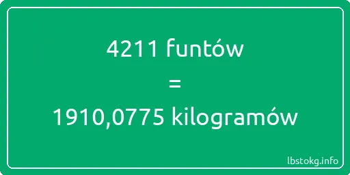 4211 funtów do kilogramów - 4211 funtów do kilogramów