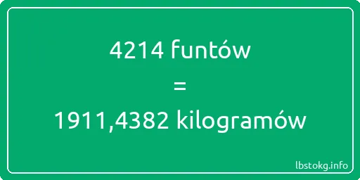 4214 funtów do kilogramów - 4214 funtów do kilogramów