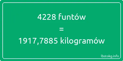 4228 funtów do kilogramów - 4228 funtów do kilogramów