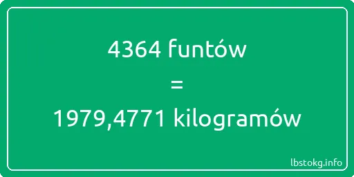 4364 funtów do kilogramów - 4364 funtów do kilogramów